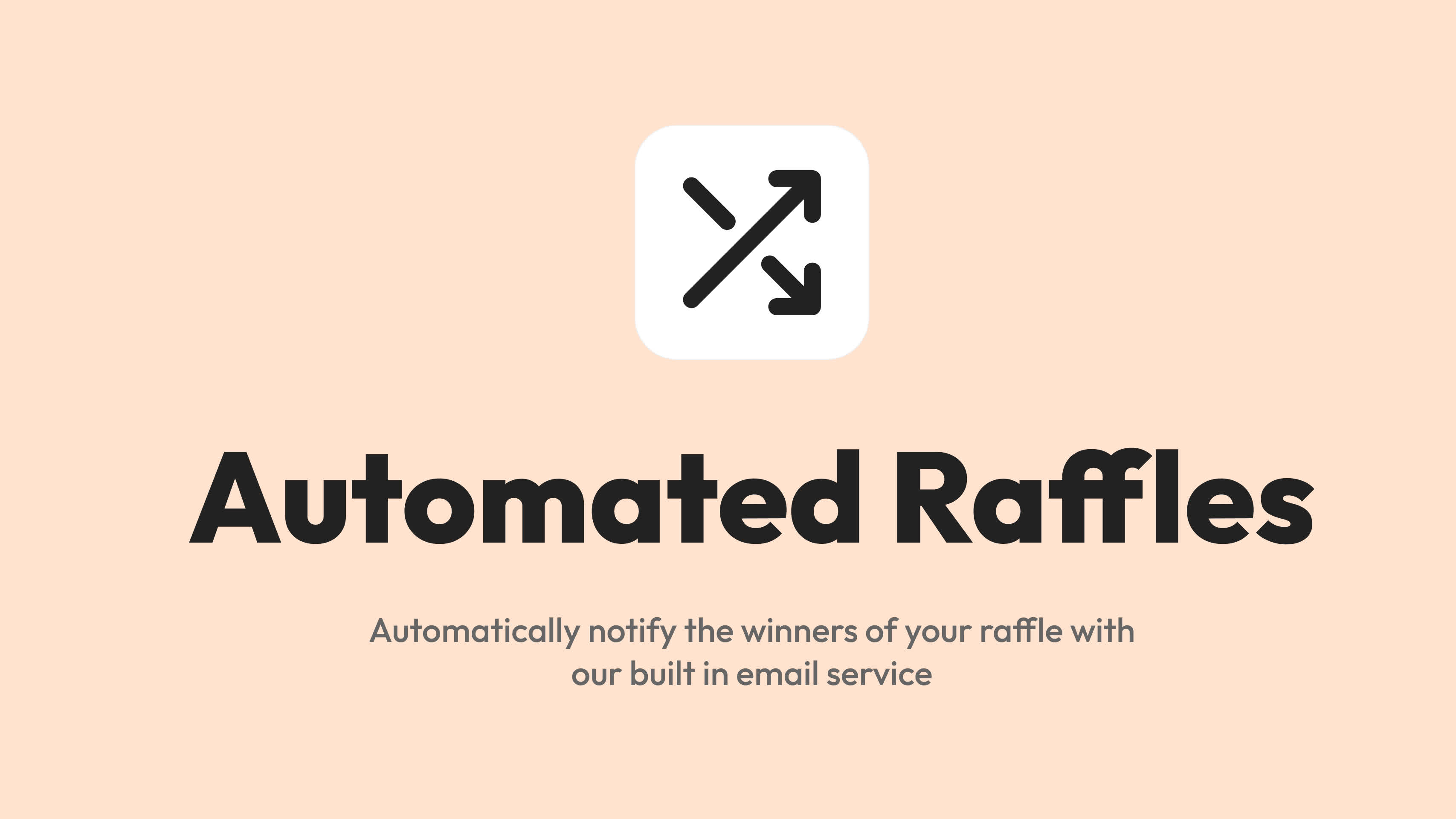 Cover Image for Automated Raffles (Beta)